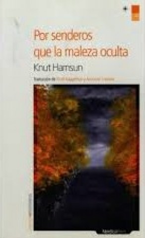 Por-senderos-que-maleza-oculta-9788492683888