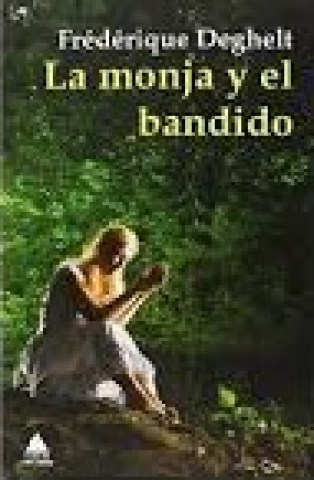 La-Monjal-bandido-9788493972097