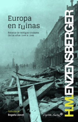 Europan-ruinas-Relatos-testigos-oculares-años-1944-a-1948-9788494169069