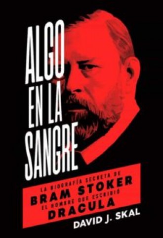 Algon-sangre-La-biografia-secreta-Bram-Stoker-9788494458774