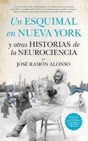 Unsquimaln-Nuevaork-otras-historias-neurociencia-9788494471766