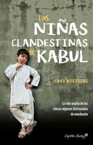Niñas-clandestinas-Kabul-9788494740787