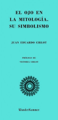 el-ojon-mitologia-su-simbolismo-9788494972553