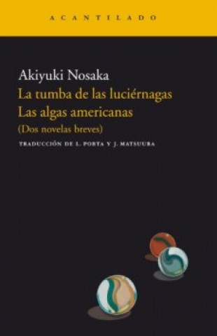 La-tumbas-luciernagas-Las-algas-americanas-(Dos-novelas-breves)-9788496489868