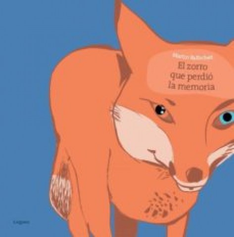El-Zorro-que-perdio-memoria-9788496646599