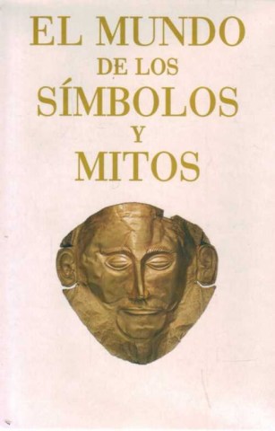EL-MUNDO-SiMBOLOS-MITOS-9788496746541