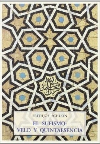 EL-SUFISMO-VELO-QUINTAESENCIA-9788497160322