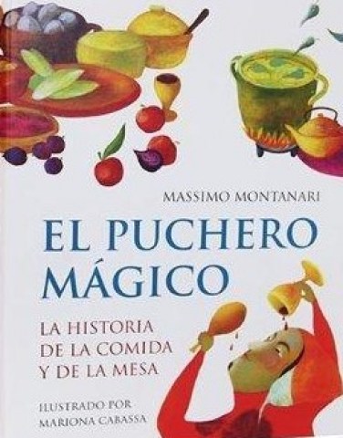 PUCHERO-MaGICO,L-HISTORIA-COMIDA-9788497544337