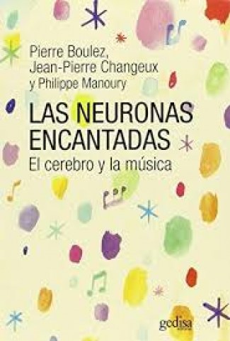 NEURONASNCANTADAS,S-l-cerebro-musica-9788497849586
