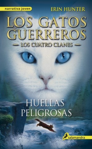 GATOS-GUERREROS-5,-HUELLAS-PELIGROSAS-CUATRO-CLANES-9788498385458