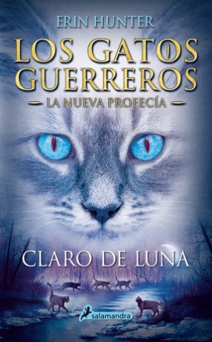 CLARO-LUNA-2-GATOS-GUERREROS-NUEVA-PROFECIA-2-9788498386240