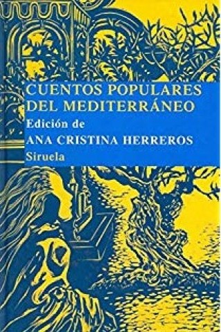 CUENTOS-POPULARESL-MEDITERRaNEO-9788498410525