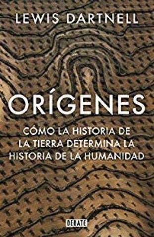 Origenes-Como-historia-tierratermina-historia-humanidad-9788499929637
