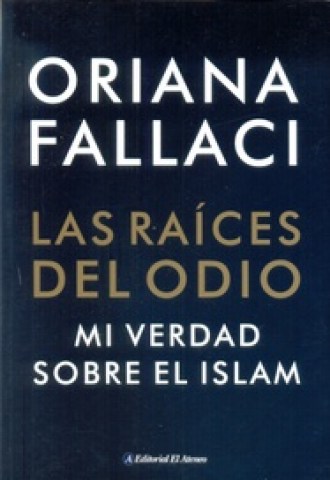 Raicesl-odio,-Las-Mi-verdad-sobrel-Islam-9789500298957