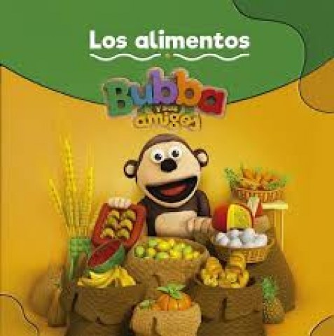 Bubba-sus-amigos-Los-alimentos-9789500757676
