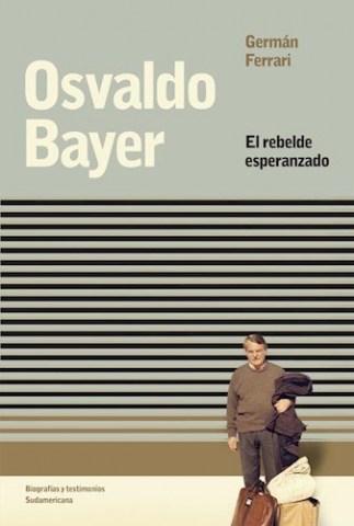 Osvaldo-Bayerl-rebeldesperanzado-9789500761246