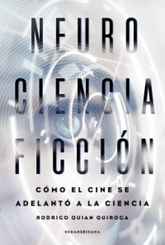 Neuro-ciencia-ficcion-9789500762045