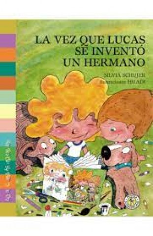 la-Vez-que-lucas-se-invento-hermano-9789500766951