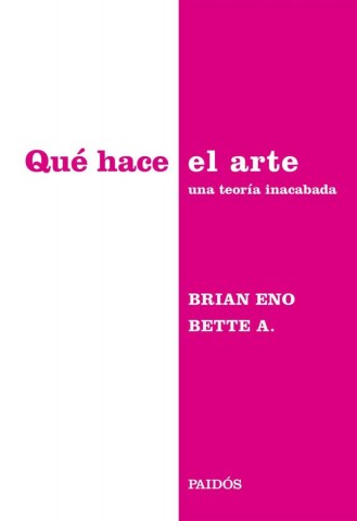 Que-hacel-arte-Una-teoria-inacabada-9789501211351