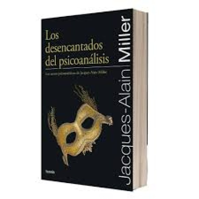 Los-Desencantadosl-psicoanalisis-9789501211672