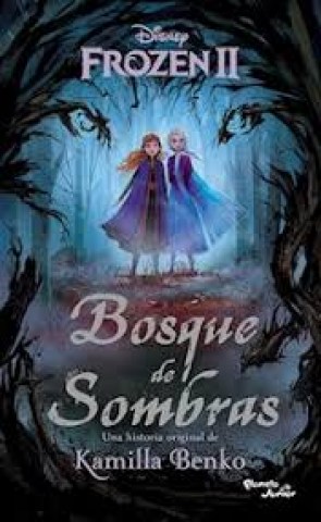 Bosque-sombras-Frozen-II-9789504968948
