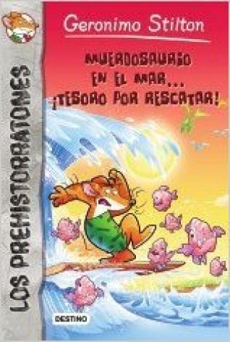 Stilton-Prehistorratones-9-Muerdosaurionl-mar-9789507323058