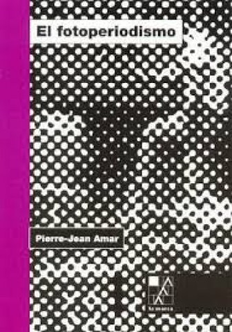 El-Fotoperiodismo-9789508890627