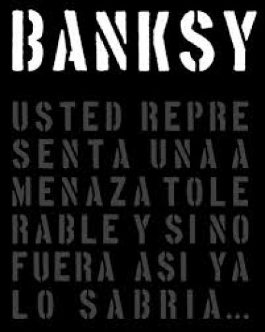 Banksy-Usted-representaa-amenaza-tolerable-si-no-fuera-asia-lo-sabria-9789508892980