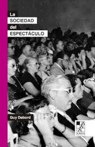 La-Sociedadlspectaculo-9789508893147