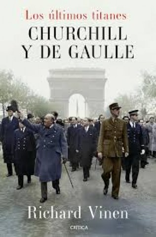 Churchill-De-Gaulle-Los-ultimos-titanes-9789566492047
