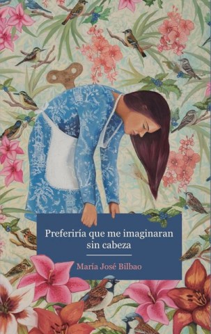 Preferiria-que-me-imaginaran-sin-cabeza-9789569398681