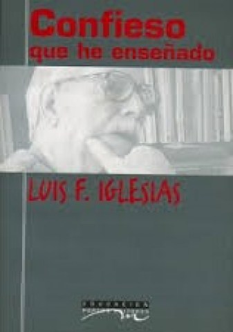 Confieso-que-henseñado-Luis-F-Iglesias-9789872057046