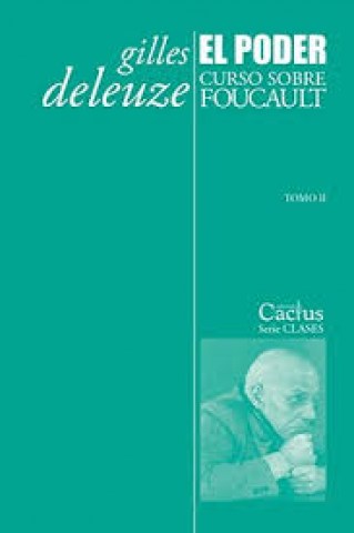 PODER,L-CURSO-SOBRE-FOUCAULT-TOMO-II-9789872922498