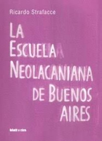 lascuela-neolacaniana-buenos-aires-9789873616693
