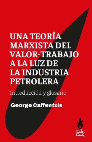 Una-teoria-marxistal-valor-trabajo-a-luz-industria-petrolera-9789873687891