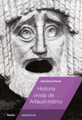 Historia-vivida-Artaud-Mômo-9789873731389