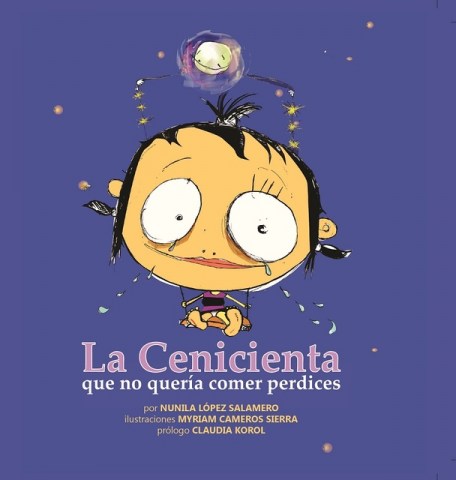 La-Cenicienta-que-no-queria-comer-perdices-9789873861000