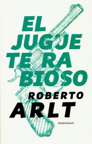 El-Juguete-rabioso-9789874109019