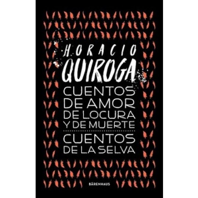 Cuentos-amor-locura-muerte-Cuentos-selva-9789874603920