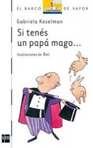 Si-tenes-papa-mago-9789875732803