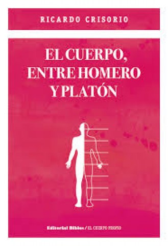 El-Cuerpo,ntre-Homero-Platon-9789876915588