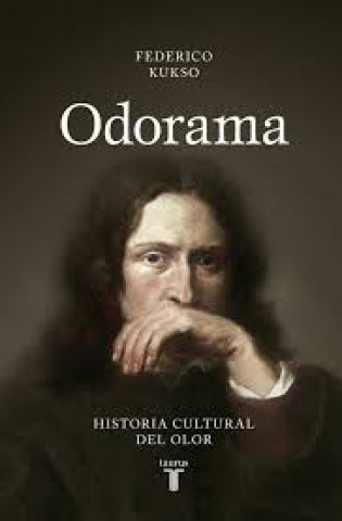 Odorama-Historia-culturall-olor-9789877370485