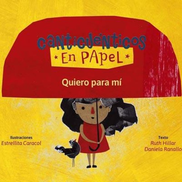 Canticuenticosn-papel-Quiero-para-mi-9789877830972