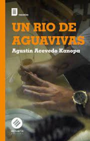 Un-rio-aguavivas-9789915661889