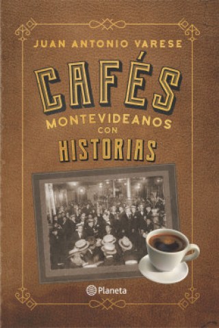 Cafes-montevideanos-historias-9789915679266