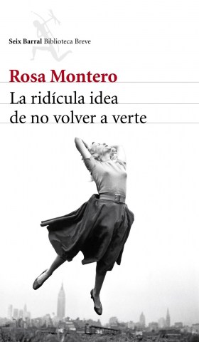 La-Ridicula-idea-no-volver-a-verte-9789915700304