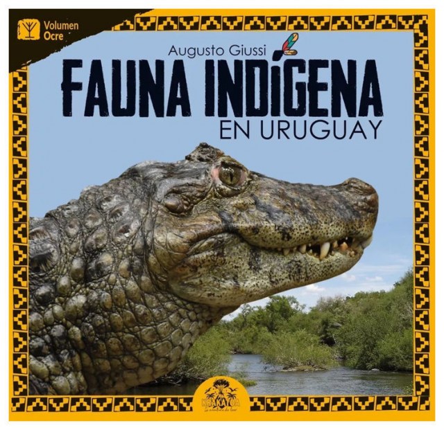 Fauna-indigenan-Uruguay-Volumen-ocre-9789915956411