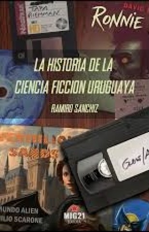 La-Historia-ciencia-ficcion-uruguaya-9789915977607