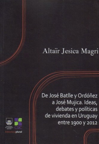 De-Jose-Batlle-Ordoñez-a-Jose-Mujica-Ideas,b-9789974012516