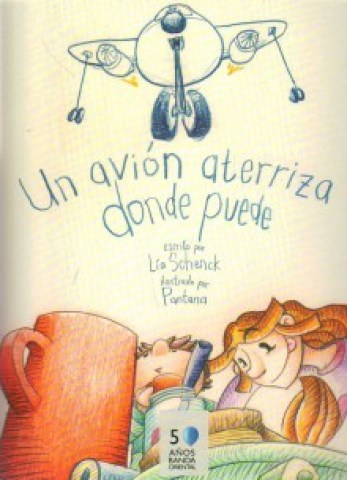 UN-AVIoN-ATERRIZA-DONDE-PUEDE-9789974107113